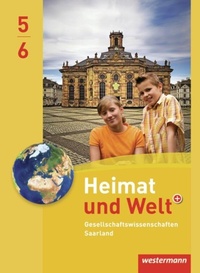 Abbildung von: Heimat und Welt Gesellschaftswissenschaften - Ausgabe 2012 für das Saarland - Westermann Schulbuchverlag