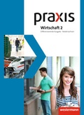 Cover: Praxis Wirtschaft - Differenzierende zweib&auml;ndige Ausgabe 2013 f&uuml;r Niedersachsen - Westermann Schulbuchverlag