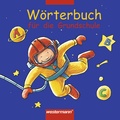 Cover: W&ouml;rterbuch f&uuml;r die Grundschule - Ausgabe 2002 - Westermann Schulbuchverlag