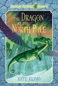 Cover: Dragon Keepers #6: The Dragon at the North Pole - Random House Inc
