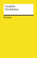 Cover: Die Bakchen - Reclam