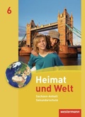 Cover: Heimat und Welt - Ausgabe 2010 f&uuml;r die Sekundarschulen in Sachsen-Anhalt - Westermann Schulbuchverlag
