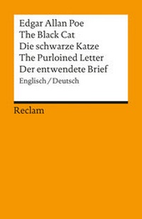 Abbildung von: The Black Cat / Die schwarze Katze. The Purloined Letter / Der entwendete Brief - Reclam