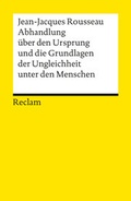 Cover: Abhandlung &uuml;ber den Ursprung und die Grundlagen der Ungleichheit unter den Menschen - Reclam
