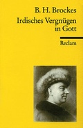 Cover: Irdisches Vergn&uuml;gen in Gott - Reclam