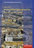 Cover: Immobiliengeographie: M&auml;rkte - Akteure - Politik - Westermann Schulbuchverlag