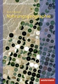 Cover: Nahrungsgeographie - Westermann Schulbuchverlag