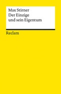 Cover: Der Einzige und sein Eigentum - Reclam