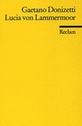 Cover: Lucia von Lammermoor - Reclam