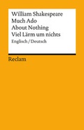 Cover: Much Ado About Nothing / Viel L&auml;rm um nichts. Englisch/Deutsch - Reclam