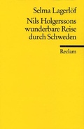 Cover: Nils Holgerssons wunderbare Reise durch Schweden - Reclam
