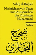 Cover: Nachrichten von Taten und Ausspr&uuml;chen des Propheten Muhammad - Reclam