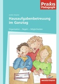 Cover: Hausaufgabenbetreuung im Ganztag - Westermann Schulbuchverlag