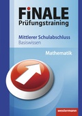 Cover: FiNALE Pr&uuml;fungstraining / Basiswissen Mathematik - Westermann Schulbuchverlag