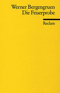 Enlarge image Cover: Die Feuerprobe - Reclam