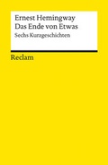 Cover: Das Ende von Etwas - Reclam