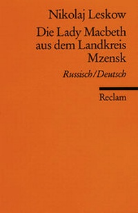 Abbildung von: Die Lady Macbeth aus dem Landkreis Mzensk - Reclam