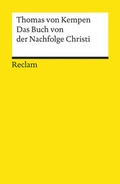 Cover: Das Buch von der Nachfolge Christi - Reclam