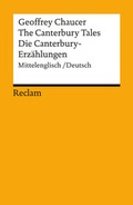Cover: The Canterbury Tales / Die Canterbury-Erz&auml;hlungen - Reclam