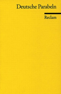 Enlarge image Cover: Deutsche Parabeln - Reclam