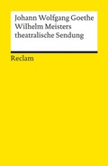Cover: Wilhelm Meisters theatralische Sendung - Reclam