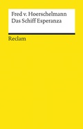 Cover: Das Schiff Esperanza. H&ouml;rspiel - Reclam