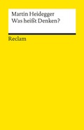 Cover: Was heisst Denken? - Reclam