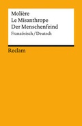 Cover: Le Misanthrope /Der Menschenfeind. Franz&ouml;sisch/Deutsch - Reclam