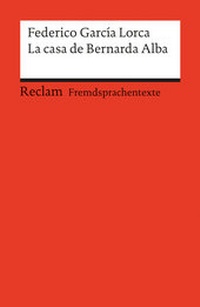 Abbildung von: La casa de Bernarda Alba - Reclam