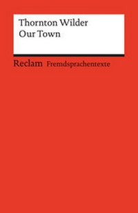 Enlarge image Cover: Our Town - Reclam