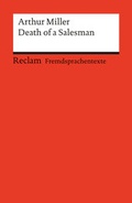 Cover: Death of a Salesman. Certain Private Conversations in Two Acts and a Requiem. Englischer Text mit deutschen Worterkl&auml;rungen. B2-C1 (GER) - Reclam