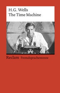 Enlarge image Cover: The Time Machine - Reclam