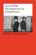 Cover: The Importance of Being Earnest - Reclam