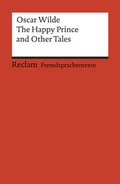 Cover: The Happy Prince and Other Tales. (Fremdsprachentexte) - Reclam