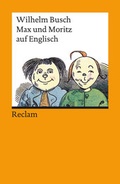 Cover: Max und Moritz auf Englisch - Reclam