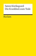 Cover: Die Krankheit zum Tode - Reclam
