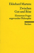 Cover: Zwischen Gut und B&ouml;se - Reclam