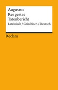 Cover: Res gestae / Tatenbericht. Lateinisch/Griechisch/Deutsch - Reclam