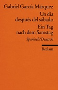 Cover: Un dia desp&uacute;es del s&aacute;bado. /Ein Tag nach dem Samstag - Reclam