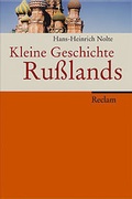 Cover: Kleine Geschichte Russlands - Reclam