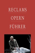 Cover: Reclams Opernf&uuml;hrer - Reclam