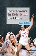 Cover: Immer bekommt der bl&ouml;de Tenor die Dame - Reclam