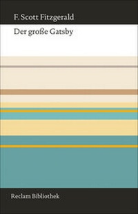Enlarge image Cover: Der große Gatsby - Reclam