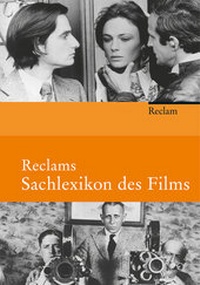 Abbildung von: Reclams Sachlexikon des Films - Reclam