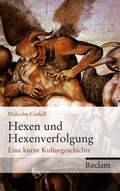 Cover: Hexen und Hexenverfolgung - Reclam