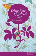 Cover: Diese Rose pfl&uuml;ck ich dir - Reclam