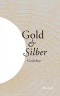 Cover: Gold und Silber - Reclam
