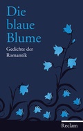 Cover: Die blaue Blume - Reclam