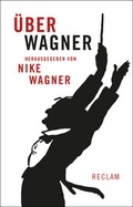 Cover: &Uuml;ber Wagner - Reclam
