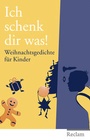 Cover: Ich schenk dir was! - Reclam